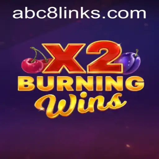 Experience the Thrill of BurningWinsX2: A Comprehensive Guide
